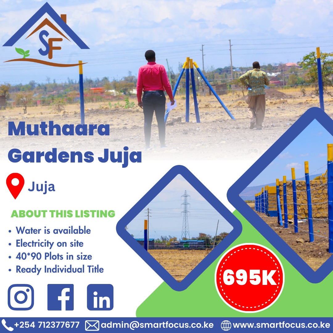 Muthaara Gardens Juja 40*90 Plots for Sale