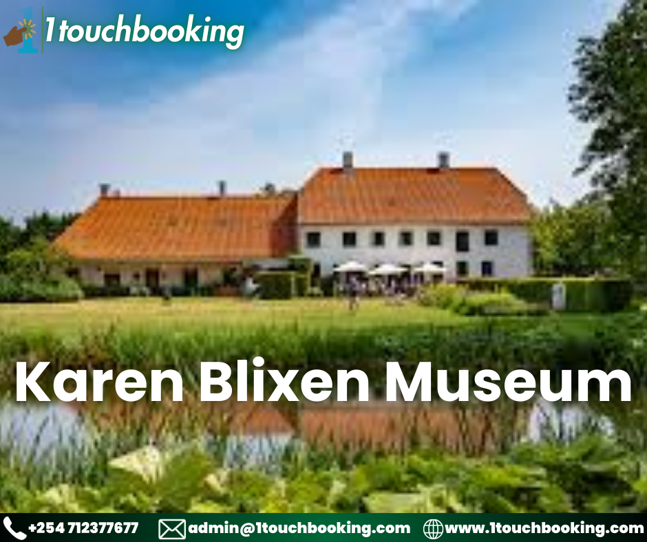 KAREN BLIXEN MUSEUM