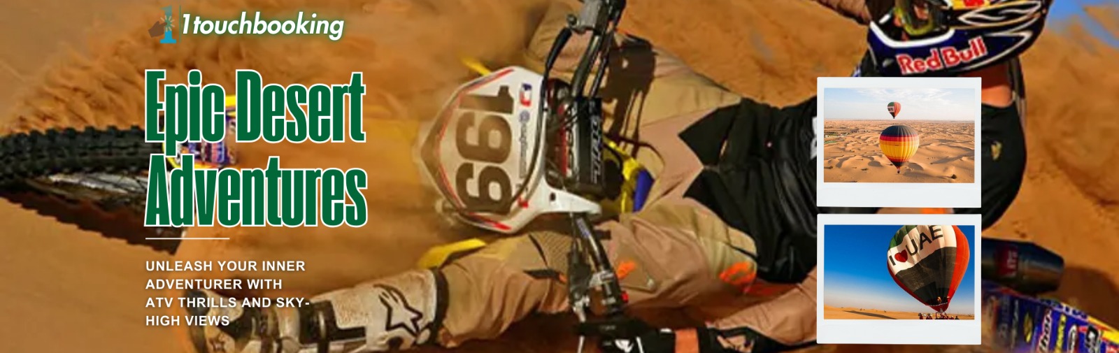 ADVENTURE AWAITS - ATV DESERT RIDES AND HOT AIR BALLOON FLIGHTS IN DUBAI