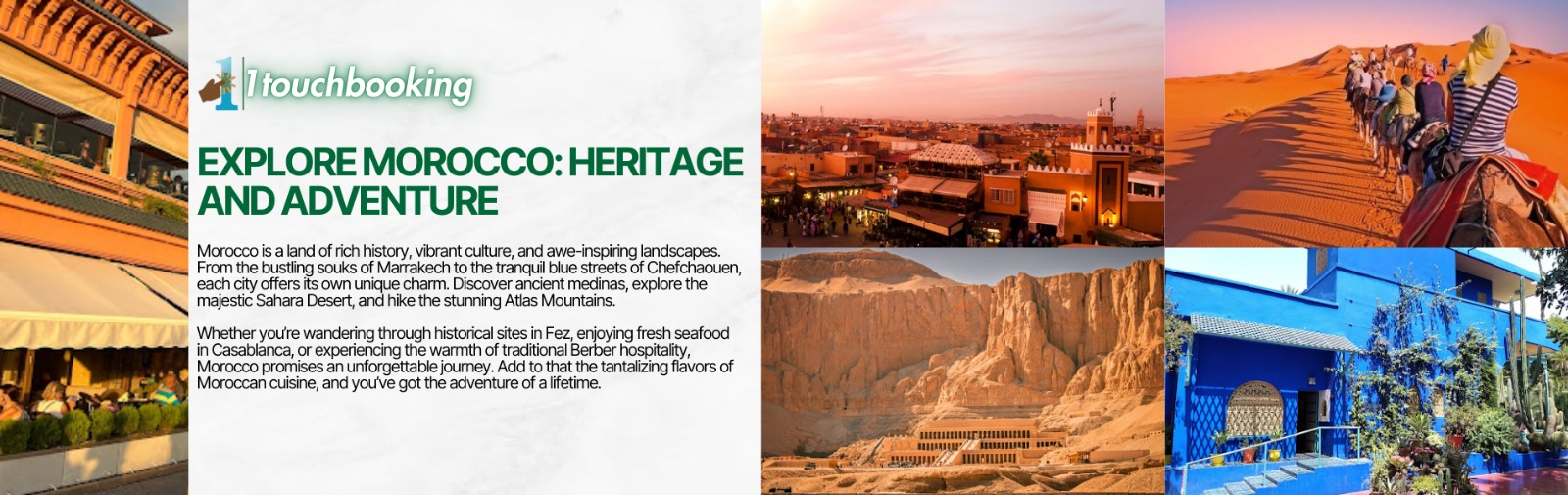 EXPLORE MOROCCO - A JOURNEY OF HERITAGE AND EXCITEMENT